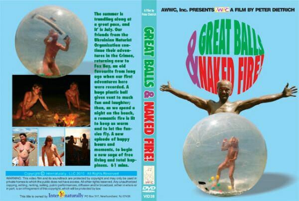 Great Balls and Naked Fire - Rodzina nudyzm DVD wideo | family nudism DVD video